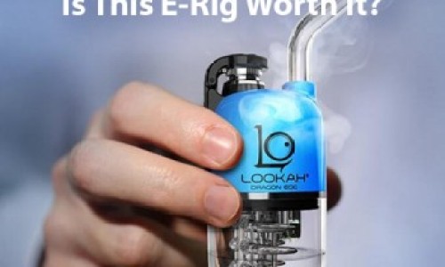 Lookah Dragon Egg Review - Is This E-Rig Worth It?